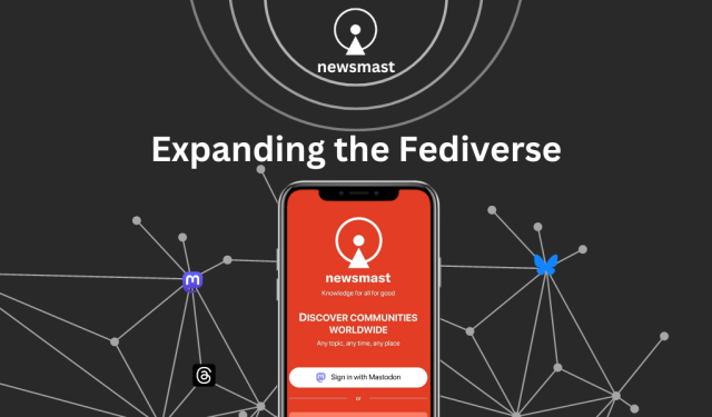 Smartphone displaying the "Newsmast" app on screen, titled "Expanding the Fediverse", with a background showing a network of connected nodes.