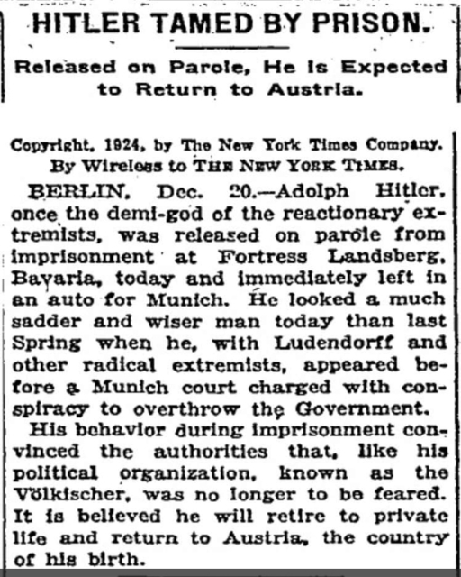NYT reports in 1924 that Hitler has been Tamed by Prison. 