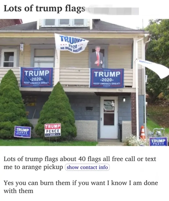 Lots of trump flags

Lots of trump flags about 40 flags all free call or text me to arange pickup

Yes you can burn them if you want I know I am done with them