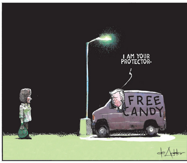 Cartoon showing a woman at night and Donald J. Trump driving a van with the words "FREE CANDY" on the side. He speaks to her out the window saying "I am your protector".
signed: deAdder