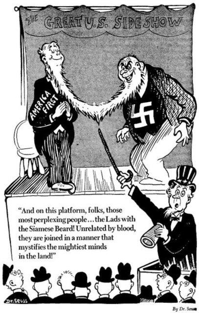 Dr Seuss rails against America First

Unrelated by blood, they are joined in a manner that mystifies the mightiest minds in the land!, (July 8, 1941, Dr. Seuss Political Cartoons. Special Collection & Archives, UC San Diego Library)