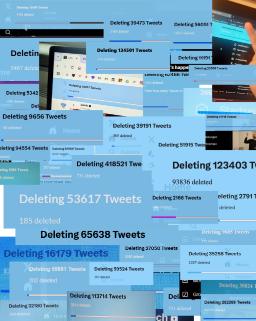 About forty photos put together on one canvas. All of them showing people using tweetxer, a tool to delete tweets I. Bulk. Some photos of screens, one with a hand showing the middle finger to the screen. The screenshots show that people delete from a few hundred to several hundred thousands of Tweets at once.