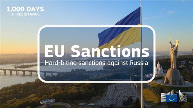 The image features the Ukrainian flag waving over Kyiv's cityscape, including the Motherland Monument, at sunrise or sunset.

Overlaying the image is text within a white-bordered rectangle that reads:

"EU Sanctions - Hard-bitting sanctions against Russia"

At the top left, it also says, "1,000 DAYS OF RESISTANCE." The European Commission logo is displayed in the bottom-right corner.