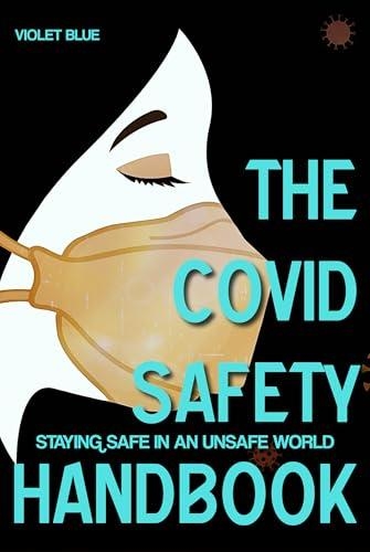 Cover of 'the covid safety handbook'. It's a black cover with the side view of an illustrated face wearing a mask, eyes closed. The title and author name are in bright blue.