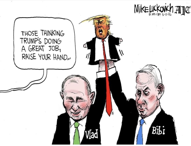 Mike Luckovich asks those who think Trump's doing a great job (in attacking Iran) to raise their hands, and Putin and Netanyahu do so